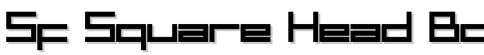 SF Square Head Bold font